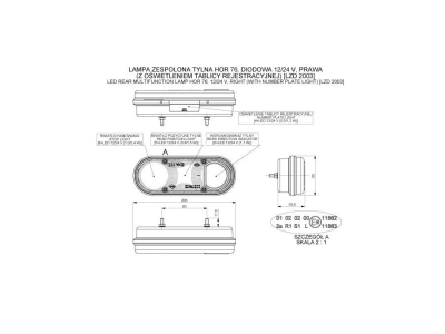 Lampa zespolona tylna HOR 76, diodowa 12/24V, prawa (bez oświetlenia tablicy rejestracyjnej)